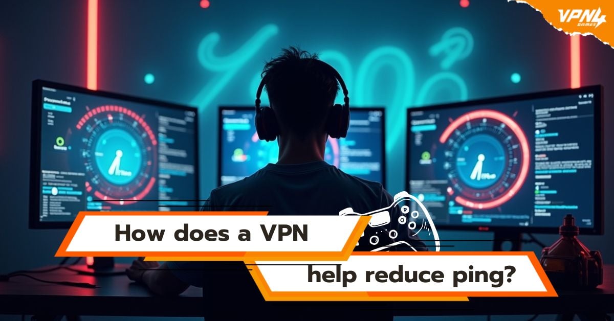 How does a VPN help reduce ping?